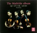 Quatuor Arod, Elsa Dreisig: The Mathilde Album