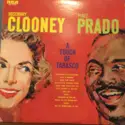 Rosemary Clooney And Perez Prado: A Touch Of Tabasco