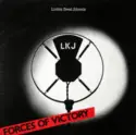 Linton Kwesi Johnson: Forces Of Victory