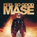Mase: Feel So Good