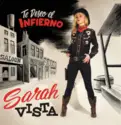 Sarah Vista: Te Deseo El Infierno (I Wish You Hell)