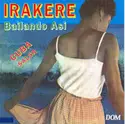 Irakere: Bailando Así