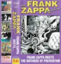 Frank Zappa: Frank Zappa Meets The Mothers Of Prevention