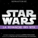 John Williams [4], London Symphony Orchestra: Star Wars: La Revanche Des Sith (Bande Originale Du Film)