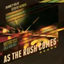 Motorcycle & Sied van Riel: As The Rush Comes (Ahmet Kilic & Stoto Remix)