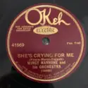 Wingy Manone & His Orchestra: She's Crying For Me / Just One Girl