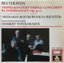 Ludwig van Beethoven / David Oistrach . Mstislav Rostropovich . Sviatoslav Richter - Berliner Philharmoniker - Herbert von Karajan: Tripelkonzert-Triple Concerto Klaviersonate Op.31/2