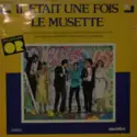 Various: Il Etait Une Fois Le Musette