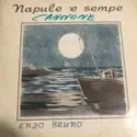 Enzo Bruno [2]: Napule 'E Sempe