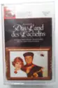 Anneliese Rothenberger, Nicolai Gedda, Renate Holm: Das Land Des Lachelns