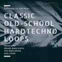 Techno Samples: Classic Old-School Hardtechno Loops (Sample Pack Wav)