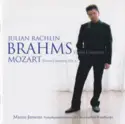 Johannes Brahms / Wolfgang Amadeus Mozart, Julian Rachlin, Mariss Jansons, Symphonie-Orchester Des Bayerischen Rundfunks: Violin Concerto / Violin Concerto No.3