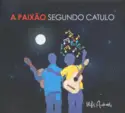 Various: A Paixão Segundo Catulo