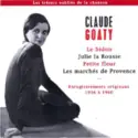 Claude Goaty: Le Bidon, Julie La Rousse, Petite Fleur, Les Marchés De Provence...
