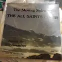 The All Saints Choir Directed By Bill Cummings [2]: The Moving Spirit Of The All Saints Choir