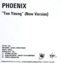 Phoenix: Too Young (New Version)