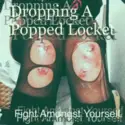 Dropping A Popped Locket: Fight Amongst Yourself