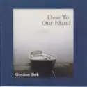Gordon Bok: Dear To Our Island