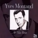 Yves Montand: ...At His Best