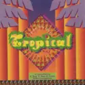 Tropicana Club: Tropical Vol. 1