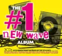 Various: The #1 New Wave Album (60 Classics From The Edges Of The 70ʼs & 80ʼs...)