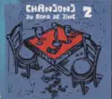 Various: Chansons Du Bord De Zinc 2