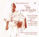 Wolfgang Amadeus Mozart And Eberhard Wächter, Joan Sutherland, Luigi Alva, Elisabeth Schwarzkopf, Giuseppe Taddei, Graziella Sciutti, Philharmonia Orchestra & Philharmonia Chorus, Carlo Maria Giulini: Don Giovanni Highlights