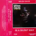 Miles Davis: In A Silent Way