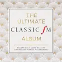 Various: The Ultimate Classic FM Album