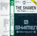 The Shamen: En-Tact