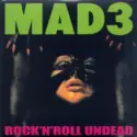 Mad 3: Rock'N'Roll Undead