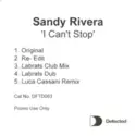 Sandy Rivera: I Can't Stop