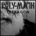Poly-Math: Tetragon