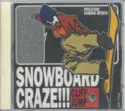 Various: Snowboard Craze!!! - Cliff Jump