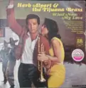 Herb Alpert & The Tijuana Brass: What Now My Love