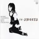 Kumiko Yamashita: Re-Sweets Love Song Collection