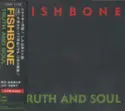 Fishbone: Truth And Soul