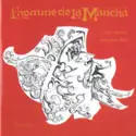 Jacques Brel: L'homme De La Mancha