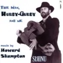 Howard Skempton, Sirinu: The Man Hurdy-Gurdy & Me