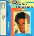 Julio Iglesias: Calor