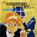 Various: That's Anime Song Karaoke Party (The [Boys Boys] Party) = ザッツ・アニメソング・カラオケ・パーティ (ザ・ボーイズボーイズ・パーティ)