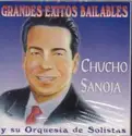 Chucho Sanoja: Grandes Éxitos Bailables