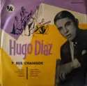 Hugo Díaz: Hugo Diaz Y Sus Changos
