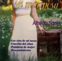 Alfredo Sadel: Mi Mariposa Alfredo Sadel