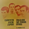 Cuarteto Zupay: Folklore Sin Mirar Atrás
