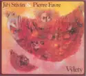 Jiří Stivín & Pierre Favre: Výlety = Excursions