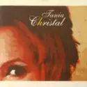 Tania Christal: Tania Christal