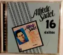 Alfredo Sadel: Alfredo Sadel 16 Exitos