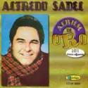 Alfredo Sadel: Alfredo Sadel (Album De Oro)