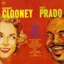 Rosemary Clooney, Perez Prado: A Touch Of Tabasco
